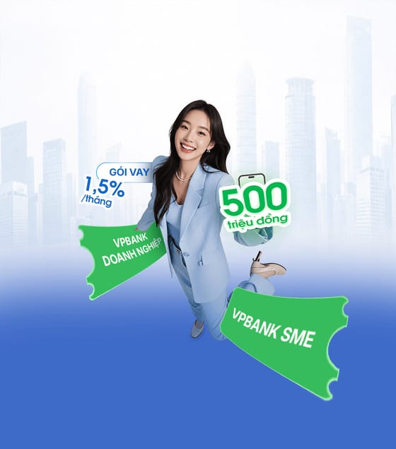 Gói vay VPBank doanh nghiệp, lãi suất 1,5%/tháng, hạn mức 500 triệu đồng