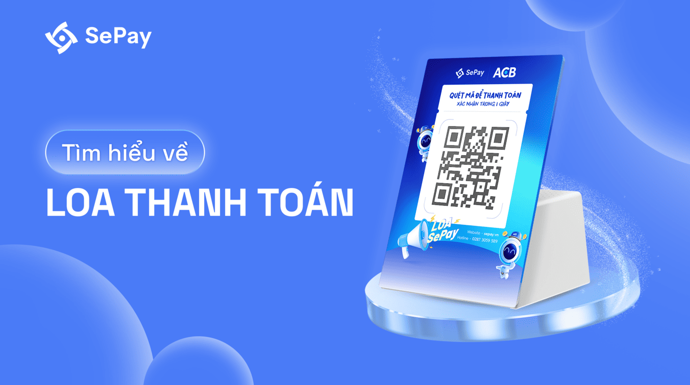Video demo loa thanh toán