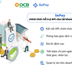 SePay chính thức mở API tài khoản OCB Doanh nghiệp