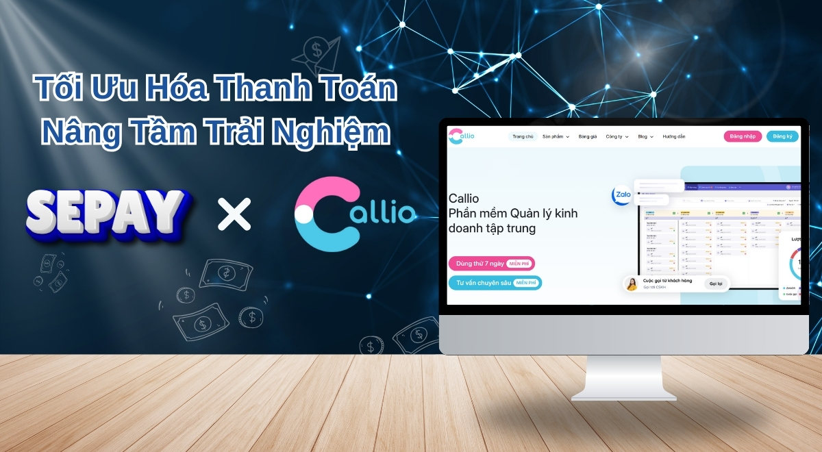 SePay chính thức có mặt trên phần mềm Callio