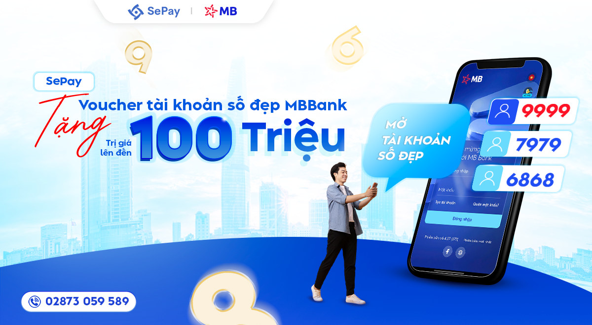 SePay tặng voucher tài khoản số đẹp MB Bank trị giá 100 triệu đồng
