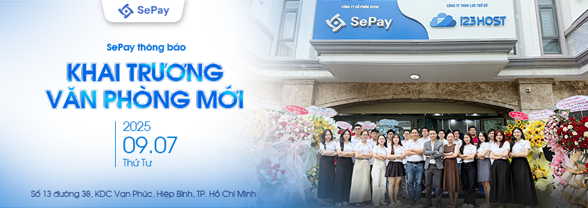 SePay thông báo khai trương văn phòng mới