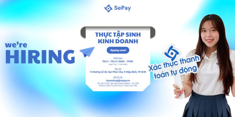 Tuyển dụng thực tập sinh kinh doanh tại SePay