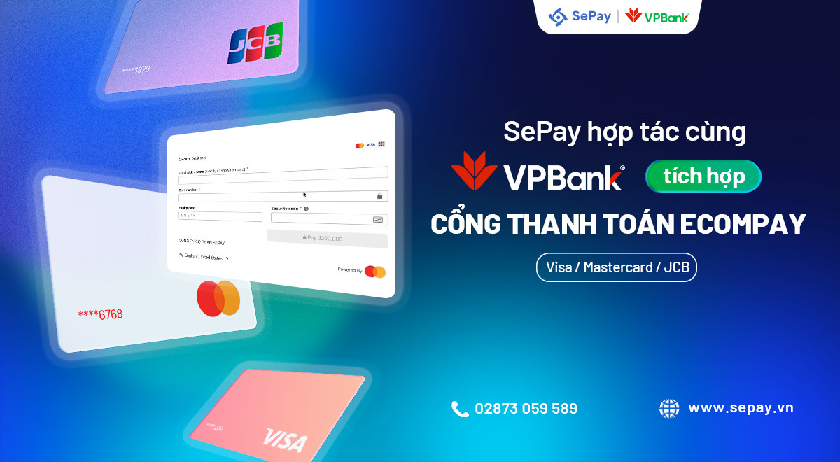 SePay hợp tác cùng VPBank tích hợp cổng thanh toán Ecompay