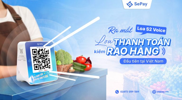 Ra mắt Loa S2 Voice loa thanh toán kiêm rao hàng đầu tiên tại Việt Nam